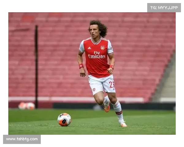 大卫路易斯无缘入选背后的原因与教练团队的深层考量